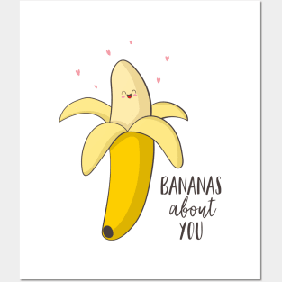 Bananas About You- Cute Banana Gift Posters and Art